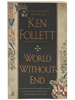 Item #2337134 World Without End. Ken Follett