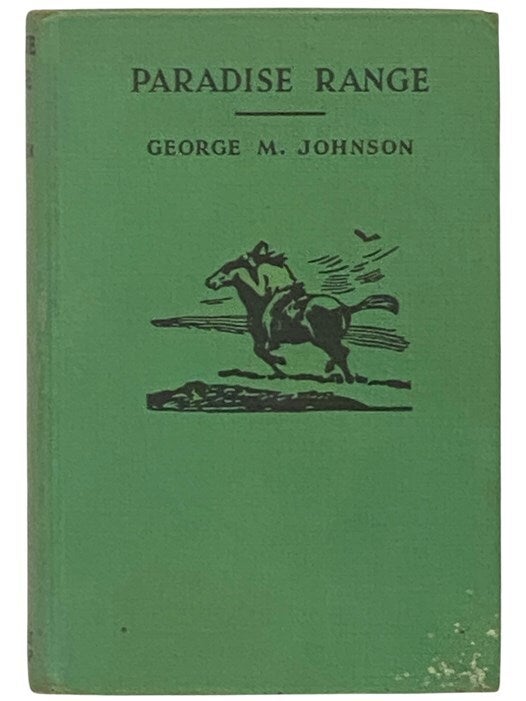 Paradise Range | George M. Johnson | Reprint