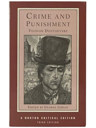 Item #2337292 Crime and Punishment (Norton Critical Editions). Feodor Dostoevsky