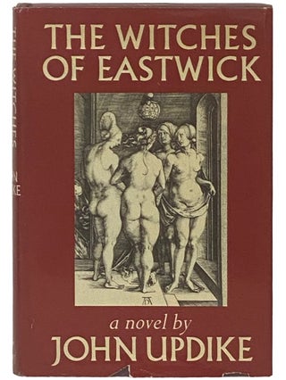Item #2337317 The Witches of Eastwick. John Updike