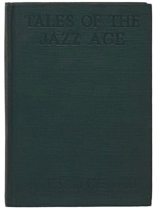 Tales of the Jazz Age. F. Scott Fitzgerald.