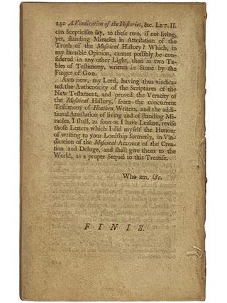 A Vindication of the Histories of the Old and New Testament. In Answer to the Objections of the Late Lord Bolingbroke. In Two Letters to a Young Nobleman.