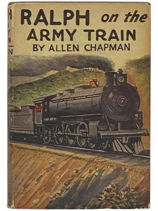 Item #2337452 Ralph on the Army Train; or, The Young Railroader's Most Daring Exploit (The...
