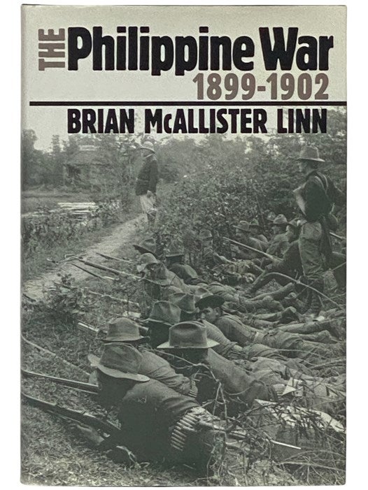 Item #2337525 The Philippine War, 1899-1902 (Modern War Studies). Brian McAllister Linn.