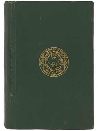 Item #2337587 Annual Report of the Board of Regents of the Smithsonian Institution, Showing the...