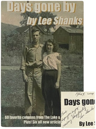 Item #2337596 Days Gone By. Lee Shanks, Corrin Strong, foreword