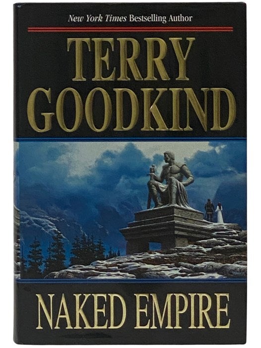 Naked Empire Sword Of Truth Book 8 Terry Goodkind First Edition