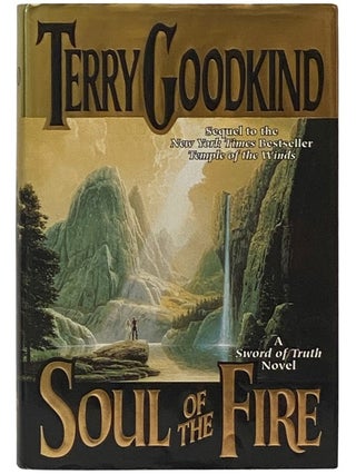 Item #2337618 Soul of the Fire (Sword of Truth, Book 5). Terry Goodkind