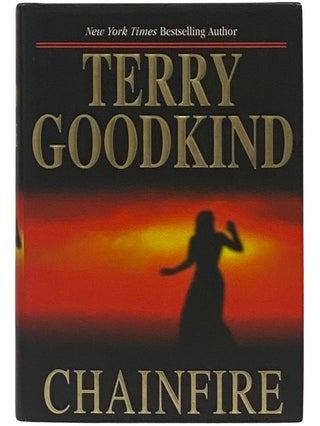 Item #2337619 Chainfire (The Sword of Truth Series Book 9). Terry Goodkind