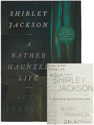 Item #2337635 Shirley Jackson: A Rather Haunted Life. Ruth Franklin