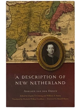 Item #2337674 A Description of New Netherland (The Iroquoians and Their World). Adrian Van der...