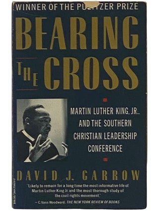 Item #2337677 Bearing the Cross: Martin Luther King Jr., and the Southern Christian Leadership...