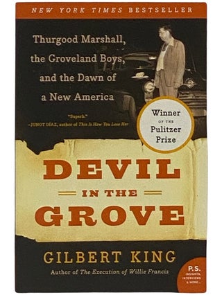 Item #2337702 Devil in the Grove: Thurgood Marshall, the Groveland Boys, and the Dawn of New...