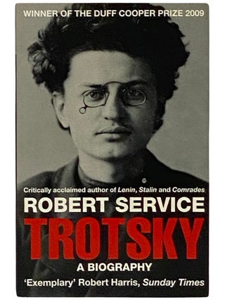 Item #2337714 Trotsky: A Biography [Leon]. Robert Service