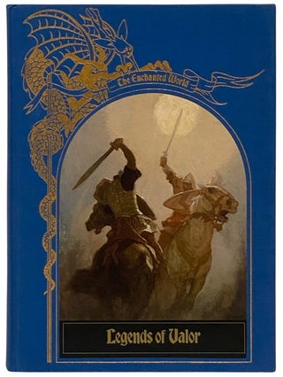 Item #2337843 Legends of Valor (The Enchanted World). Brendan Lehane