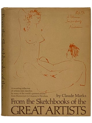 Item #2337864 From the Sketchbooks of the Great Artists. Claude Marks