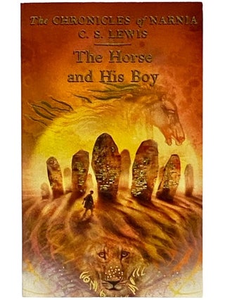 Item #2337964 The Horse and His Boy (The Chronicles of Narnia). C. S. Lewis, Clive Staples