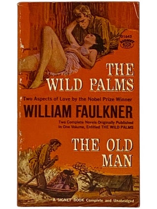 Item #2337978 The Wild Palms / The Old Man (D1643). William Faulkner