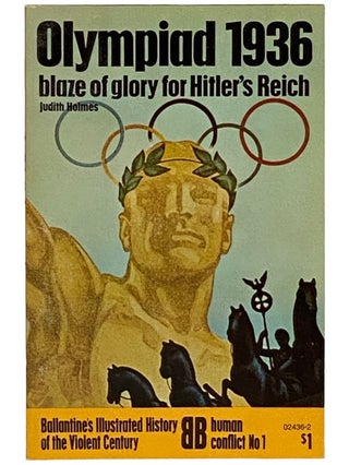 Item #2338010 Olympiad, 1936: Blaze of Glory for Hitler's Reich (Ballantine's Illustrated History...