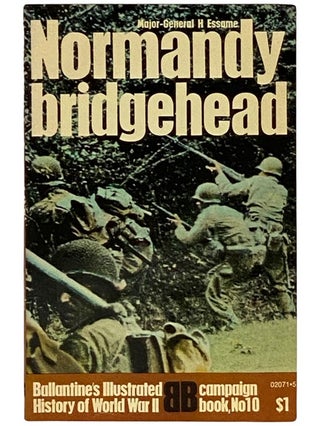 Item #2338026 Normandy Bridgehead (Ballantine's Illustrated History of World War II: Campaign...