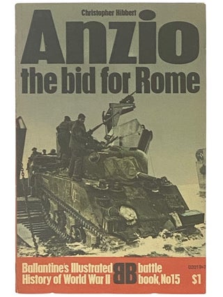 Item #2338036 Anzio: The Bid for Rome (Ballantine's Illustrated History of World War II: Battle...