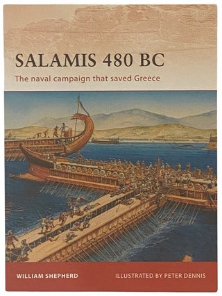 Item #2338140 Salamis, 480 BC: The Naval Campaign That Saved Greece (Osprey Campaign, No. 222)....