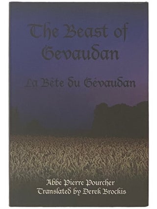 The Beast of Gevaudan (La Bete du Gevaudan. Abbe Pierre Pourcher, Derek Brockis.