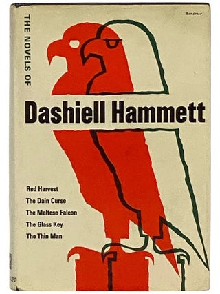 Item #2338217 The Novels of Dashiell Hammett: Red Harvest; The Dain Curse; The Maltese Falcon;...