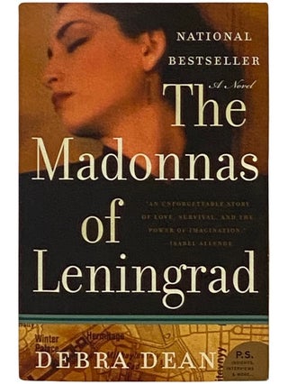 Item #2338248 The Madonnas of Leningrad: A Novel. Debra Dean