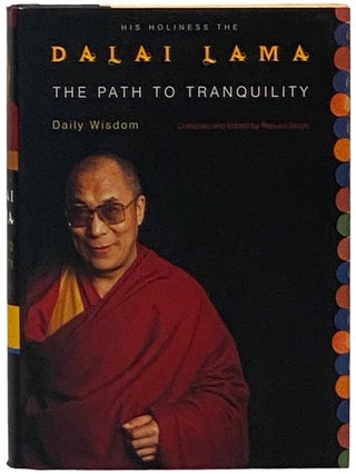 Item #2338259 The Path to Tranquility: Daily Meditations by the Dalai Lama. His Holiness the...