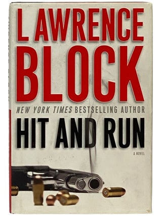 Item #2338402 Hit and Run. Lawrence Block
