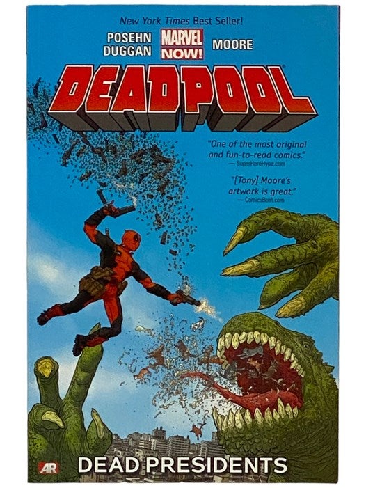 Deadpool, Vol. 1: Dead Presidents | Gerry Duggan, Brian Posehn