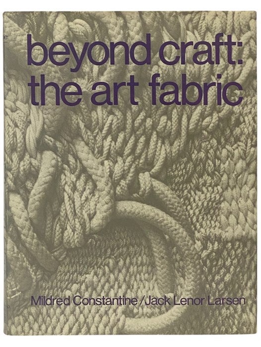 beyond craft:the art fabric-