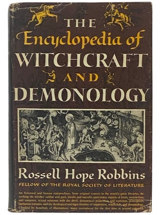 Item #2338525 The Encyclopedia of Witchcraft and Demonology. Rossell Hope Robbins