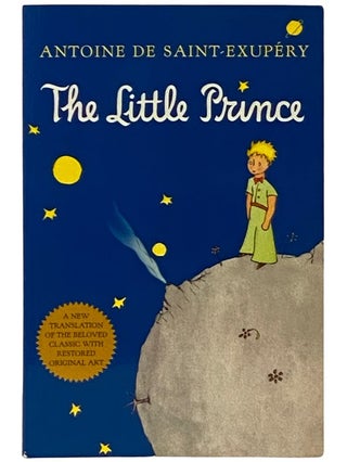 Item #2338562 The Little Prince. Antoine De Saint-Exupery, Richard Howard
