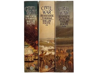 The Civil War: A Narrative, in Three Volumes: Fort Sumter to Perryville; Fredericksburg to Meridian; Red River to Appomattox
