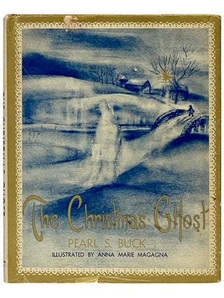 Item #2338641 The Christmas Ghost. Pearl S. Buck