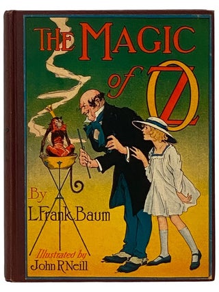 Item #2338645 The Magic of Oz: A Faithful Record of the Remarkable Adventures of Dorothy and Trot...