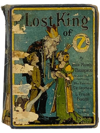 Item #2338647 The Lost King of Oz (The Oz Series Book 19). Ruth Plumly Thompson, L. Frank Baum