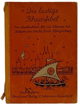 Item #2338906 Die lustige Rheinfibel: Ein Lesebüchlein fur die Kleinen mit Bildern [GERMAN...