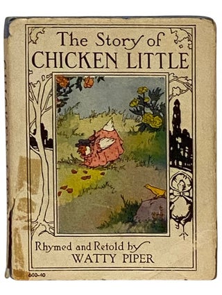 Item #2338923 The Story of Chicken Little (Wee Books for Wee Folks Series). Watty Piper