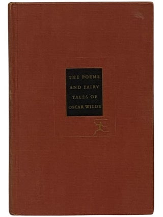 Item #2338932 The Poems and Fairy Tales of Oscar Wilde (The Modern Library of the World's Best...