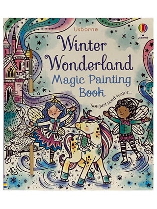 Item #2339029 Winter Wonderland: Magic Painting Book. Abigail Wheatley