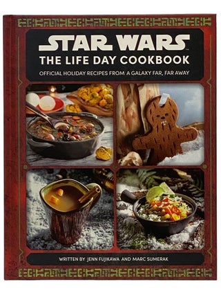Item #2339030 Star Wars: The Life Day Cookbook - Official Holiday Recipes from a Galaxy Far, Far...