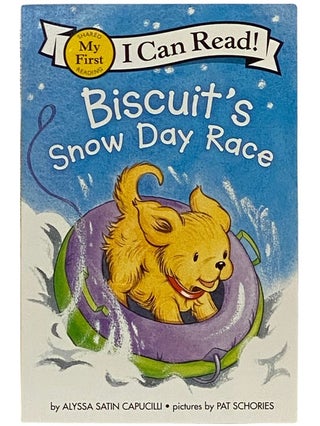 Item #2339041 Biscuit's Snow Day Race (I Can Read! My First Shared Reading, Level E). Alyssa...