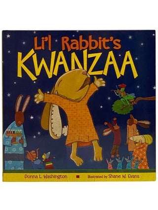 Item #2339158 Li'l Rabbit's Kwanzaa. Donna L. Washington