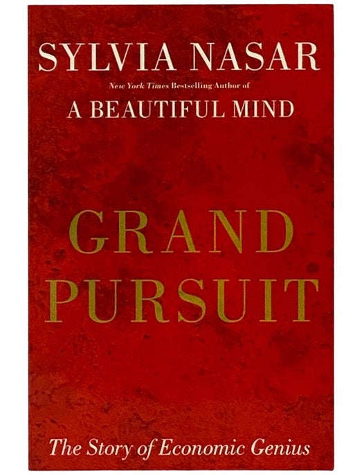 Grand Pursuit: The Story of Economic Genius | Sylvia Nasar | Book Club ...