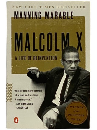Item #2339233 Malcolm X: A Life of Reinvention. Manning Marable