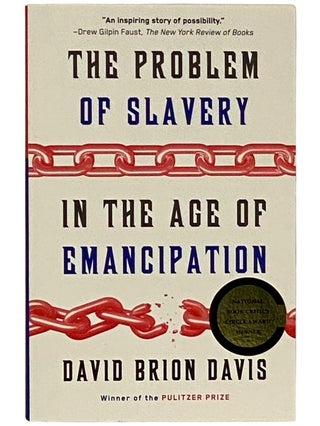 Item #2339256 The Problem of Slavery in the Age of Emancipation. David Brion Davis
