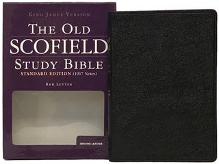 The Old Scofield Study Bible: The Holy Bible, Containing the Old and New Testaments, Authorized. C. I. Scofield.